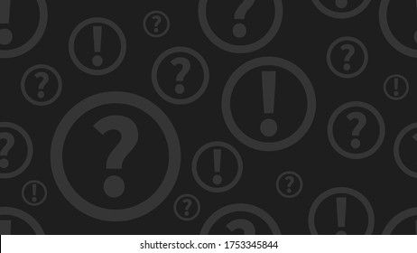 Questions and answers background. Seamless pattern with question and exclamation marks. Education pattern. Vector illustration