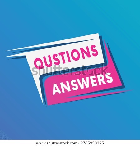 Questions answers sticker speech vector banner for announce, business. Colourful illustration design. Web advertising template.