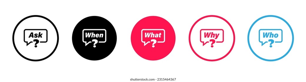 Questions icon . Speech bubble with a question when, why, who, and other. faq. Query concept. Ask your question. Vector