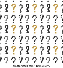 Questions marks seamless pattern. Hand drawn sketched doodle signs, grunge textured retro background. Vintage typography design print, vector illustration.