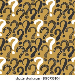 Questions marks seamless pattern. Hand drawn sketched doodle signs, grunge textured retro background. Vintage typography design print, vector illustration.