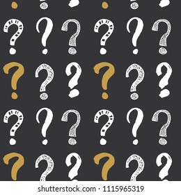 Questions marks seamless pattern. Hand drawn sketched doodle signs, grunge textured retro background. Vintage typography design print, vector illustration.
