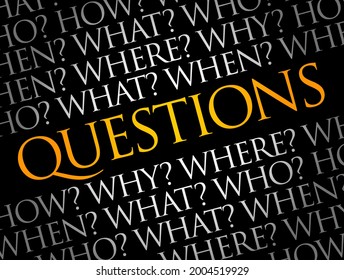 Questions whose answers are considered basic in information gathering or problem solving, word cloud background