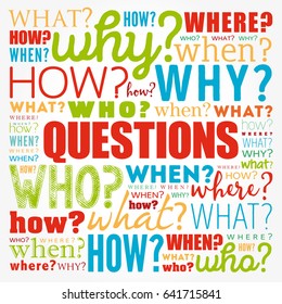 Questions whose answers are considered basic in information gathering or problem solving, word cloud background