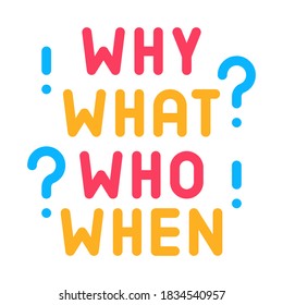 questions why what who when icon vector. questions why what who when sign. color symbol illustration