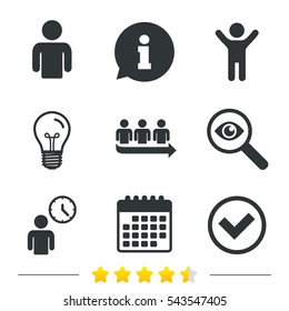 Queue icon. Person waiting sign. Check or Tick and time clock symbols. Information, light bulb and calendar icons. Investigate magnifier. Vector