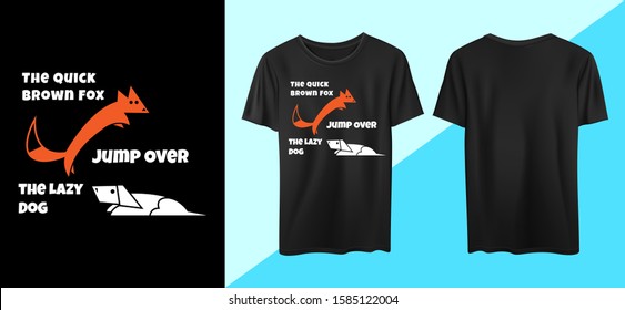The Quick Brown Fox Jumps Over the Lazy Dog. Shirt Printing. Apparel Design. Font Awesome. Phrase Font. Typography Clothes. 