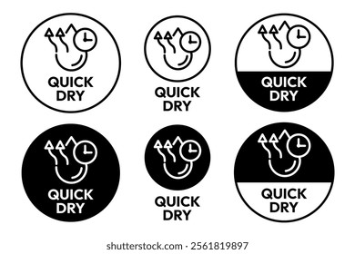 Quick dry icon set. Quick and fast clock dry wet clothes symbol. Quick dry label, logo, badge, sticker, emblem, circle, black vector, isolated illustration. Quick dry label product packaging design.