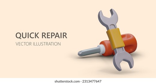 Quick repair. Poster with 3D wrench and screwdriver. Advertising of professional repair services. Handyman. Vector template for web design, flyer, billboard. Place for text