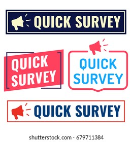 Quick survey. Badge, icon, logo set. Flat vector illustrations on white background.