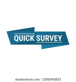 Quick Survey In Blue Rectangle Ribbon Shape With White Line For Analitic
