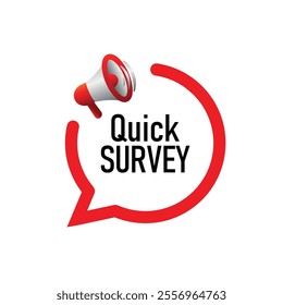 quick survey sign on white background