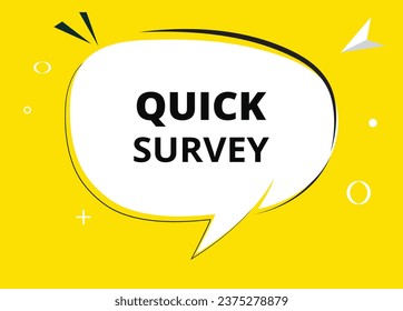 Quick survey speech bubble text. Hi There on bright color for Sticker, Banner and Poster. vector illustration.