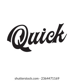 quick text on white background.