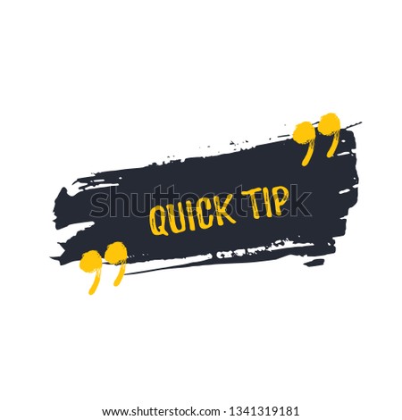 Quick tip in grunge style. Education idea vector concept set. Business concept isolated on white background. Solution symbol.