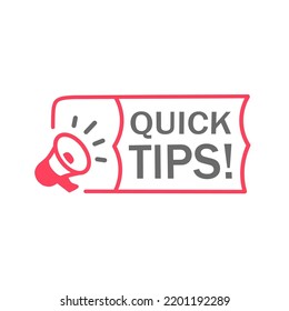 Quick Tips Advice With Megaphone. Badge Icon. Flat Vector.
