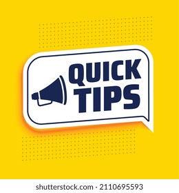 Quick tips advice with megaphone on yellow background
