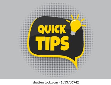 Quick Tips badge, banner vector with light bulb and speech bubble