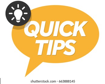 Quick Tips badge, banner vector with light bulb and speech bubble isolated on white background.