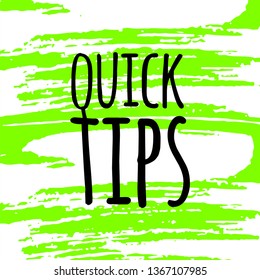 Quick tips badge, helpful tricks logo, label, sticker, emblem and banner isolated on white. Grunge style.  