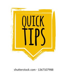 Quick tips badge, helpful tricks logo, label, sticker, emblem and banner isolated on white. Grunge style. 