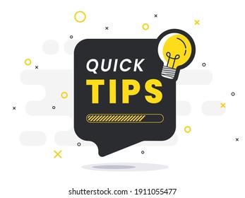 Quick Tips badge with light bulb on speech bubble. Trendy flat vector illustration.