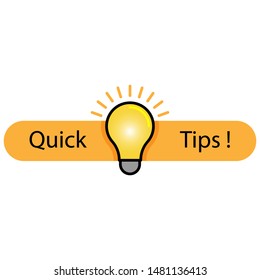 Quick Tips Banner - Icon, Sign & Symbol Logo Vector.