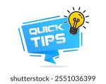 Quick Tips banner with light bulb. Flat  blue speech bubble quick tips vector illustration.