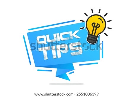 Quick Tips banner with light bulb. Flat  blue speech bubble quick tips vector illustration.