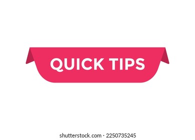 Quick tips button web banner templates. Vector Illustration
