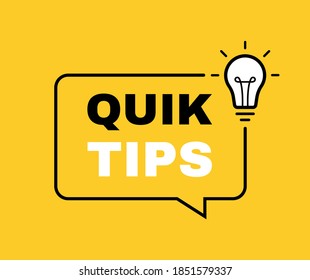 Quick tips geometric message bubble with light bulb emblem. Banner design for business and advertising. Vector illustration.