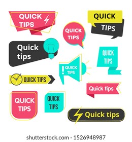 Quick tips hand drawn speech bubbles and banners set of vector icon illustrations isolated on white background. Collection of idea and solution signs and badges or stickers concept.