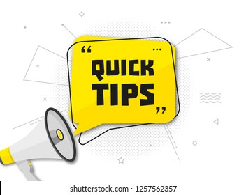 Quick Tips, Helpful Tricks Banner. Vector Icon Of Solution. Yellow Speech Bubble With Text, Megaphone And Halftone Effect