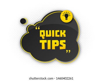 Quick Tips, Helpful Tricks. Banner With Useful Information. Colorful Tooltip, Hint For Website. Vector Icon Of Solution, Advice. Black - Yellow Speech Bubble On White Background With Halftone Effect