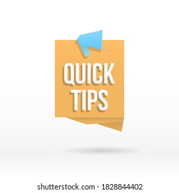 Quick tips, helpful tricks, tooltip, hint for website. Colorful banner with useful information. Speech bubble with text isolated on a white background. Advice and message, badge. Vector illustration.