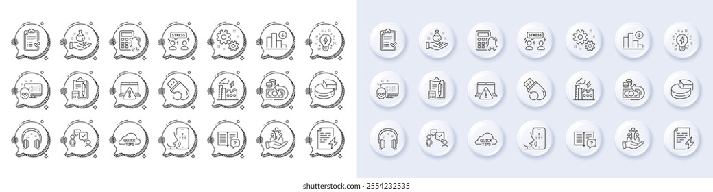 Quick tips, Inclusion and Power certificate line icons. White pin 3d buttons, chat bubbles icons. Pack of Instruction manual, Work, Consulting business icon. Vector