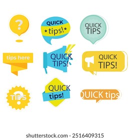 Quick tips label vector set modern style for tooltip badge, solution and advice banner, helpful tricks, useful information sticker, education tag, hint, new knowledge and study practice. 10 eps