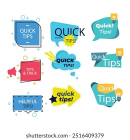 Quick tips label vector set modern style for tooltip badge, solution and advice banner, helpful tricks, useful information sticker, education tag, hint, new knowledge and study practice. 10 eps