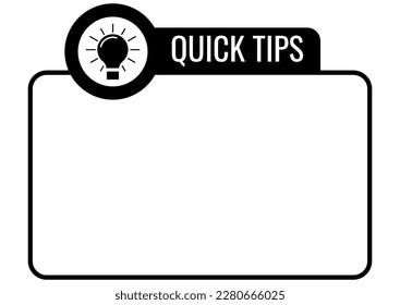 Consejos rápidos con bombilla de luz en blanco vectorial negro con espacio. Nota rectangular de forma con bombilla y consejos rápidos de texto. Simple ilustración de plantilla para consejos útiles, trucos, solución, sugerencia.