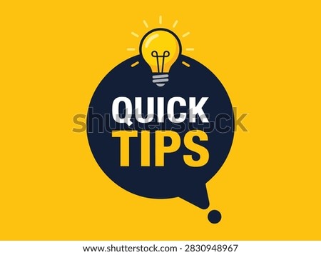 Quick Tips Light Bulb Speech Bubble Educational Advice Vector Illustration