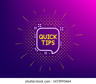 Quick tips line icon. Halftone pattern. Helpful tricks speech bubble sign. Gradient background. Quick tips line icon. Yellow halftone pattern. Vector