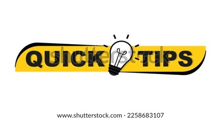 Quick tips logo with light bulb. Quick tips, helpful tricks, tooltip, hint for website. Top tips advice note icon. Vector icon of solution, advice. Helpful idea, solution and trick