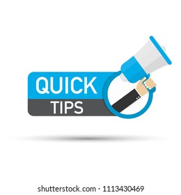 Quick Tips Megaphone Label. Vector stock illustration.
