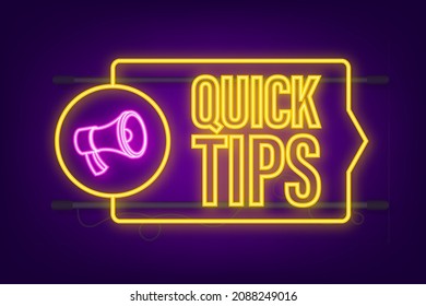 Quick tips neon icon badge. Ready for use in web or print design. Vector stock illustration