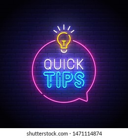 Quick Tips neon sign, bright signboard, light banner. Quote neon sign. Vector illustration