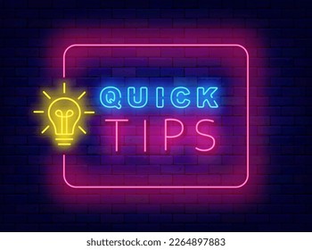 Quick tips neon signboard. Light bulb in rectangular pink frame. Idea and help center concept. Shiny border. Creative design. Glowing banner. Luminous poster. Brainstorm. Vector stock illustration