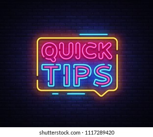Quick Tips neon signs vector. Quick Tips Design template neon sign, light banner, neon signboard, nightly bright advertising, light inscription. Vector illustration