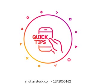 Quick tips on phone line icon. Helpful tricks sign. Internet tutorials symbol. Gradient pattern line button. Education icon design. Geometric shapes. Vector
