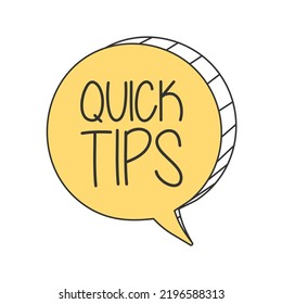 Quick tips on speech bubble. Vector EPS 10 Illustration.