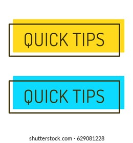 Quick tips. Set of vector badges illustrations on white background.